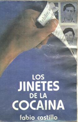Los Jinetes de la Coca&iacute;na